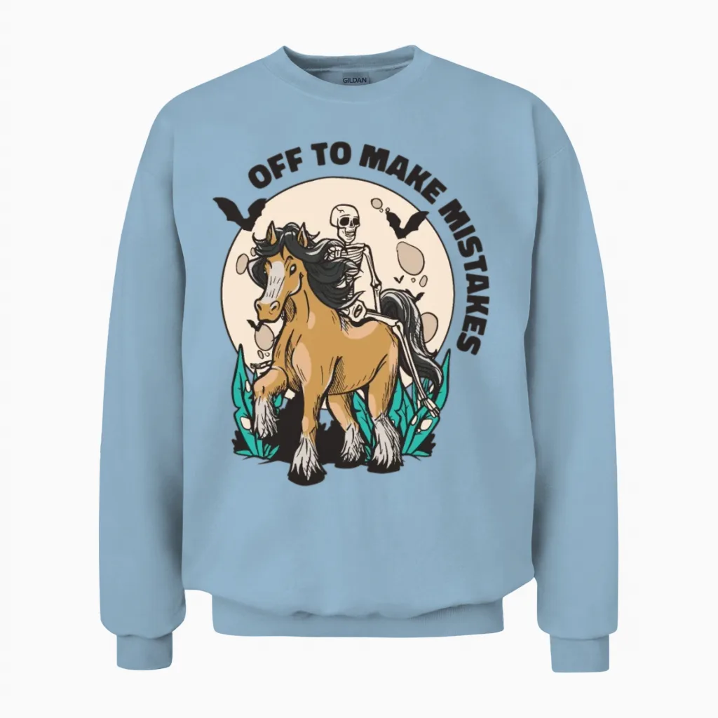 Skeleton Riding Horse Mistakes Horse Riding Unisex Sweatshirt in Light Blue
