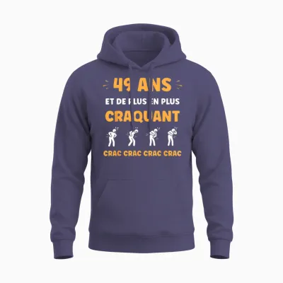 Crac Humour Fatigue Craquant 49 Ans Anniversaire Age 49 Ans Unisex Hoodie - Heather Sport Dark Navy