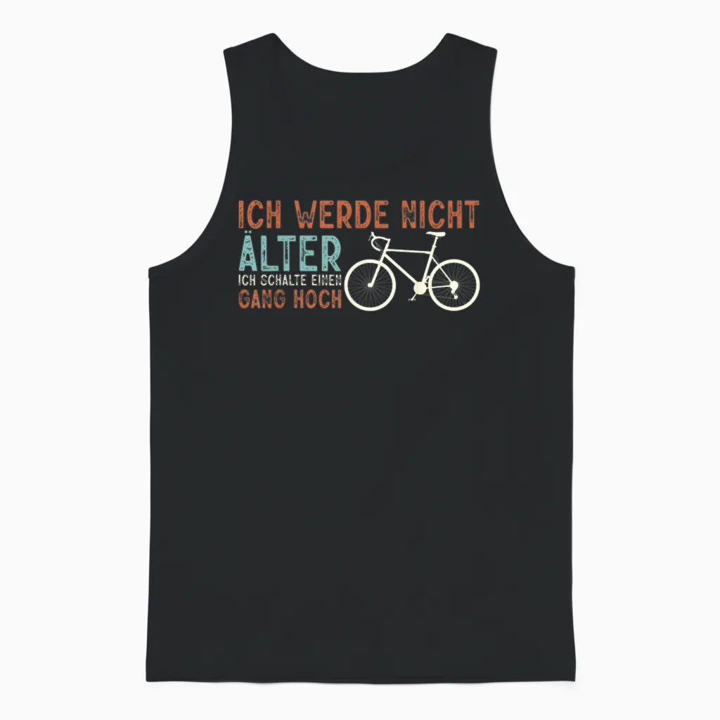 Funny Bicycle Rider I Will Not Older Unisex Tank Top in Black