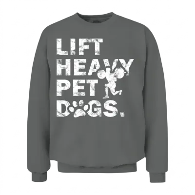 Lift Heavy Pet Dogs - Dog Commands Unisex Sweatshirt - Graphite Heather