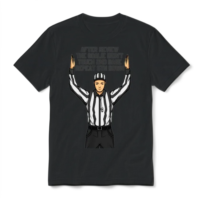 After Review Football Referee Clueless Sports Fan Unisex T-Shirt - Black