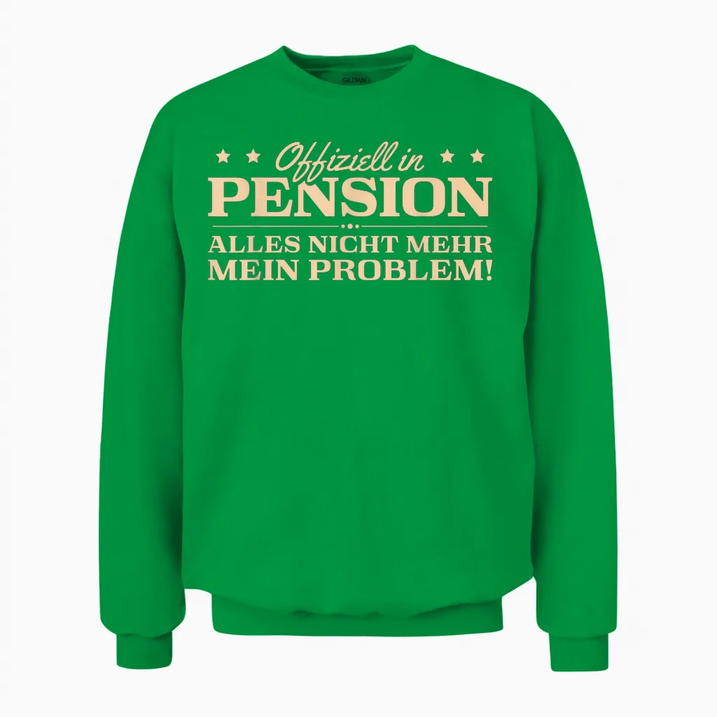 Men's Pension Beamter in Retirement Pensioner T-Shirt, Black Unisex Sweatshirt in Irish Green