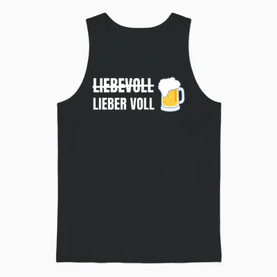 Liebevoll Lieber Voll Lustiges Alkohol Und Bier Unisex Tank Top - Black
