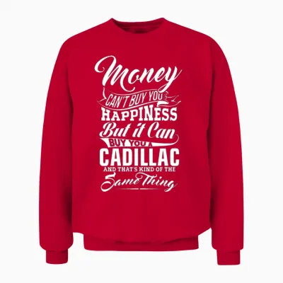 Money and Cadillac W Unisex Sweatshirt - Red