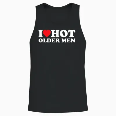 I Love Hot Older Men | Lustiges Unisex Tank Top - Black