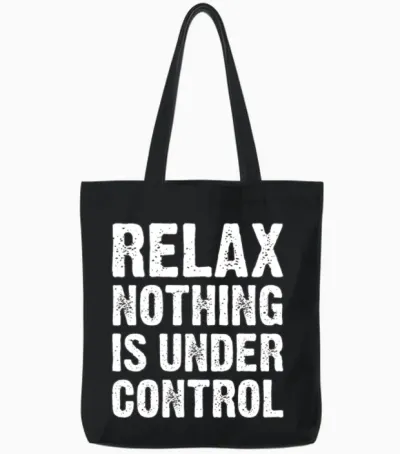 Funny Quote, Funny Quote Tote Bags - Black
