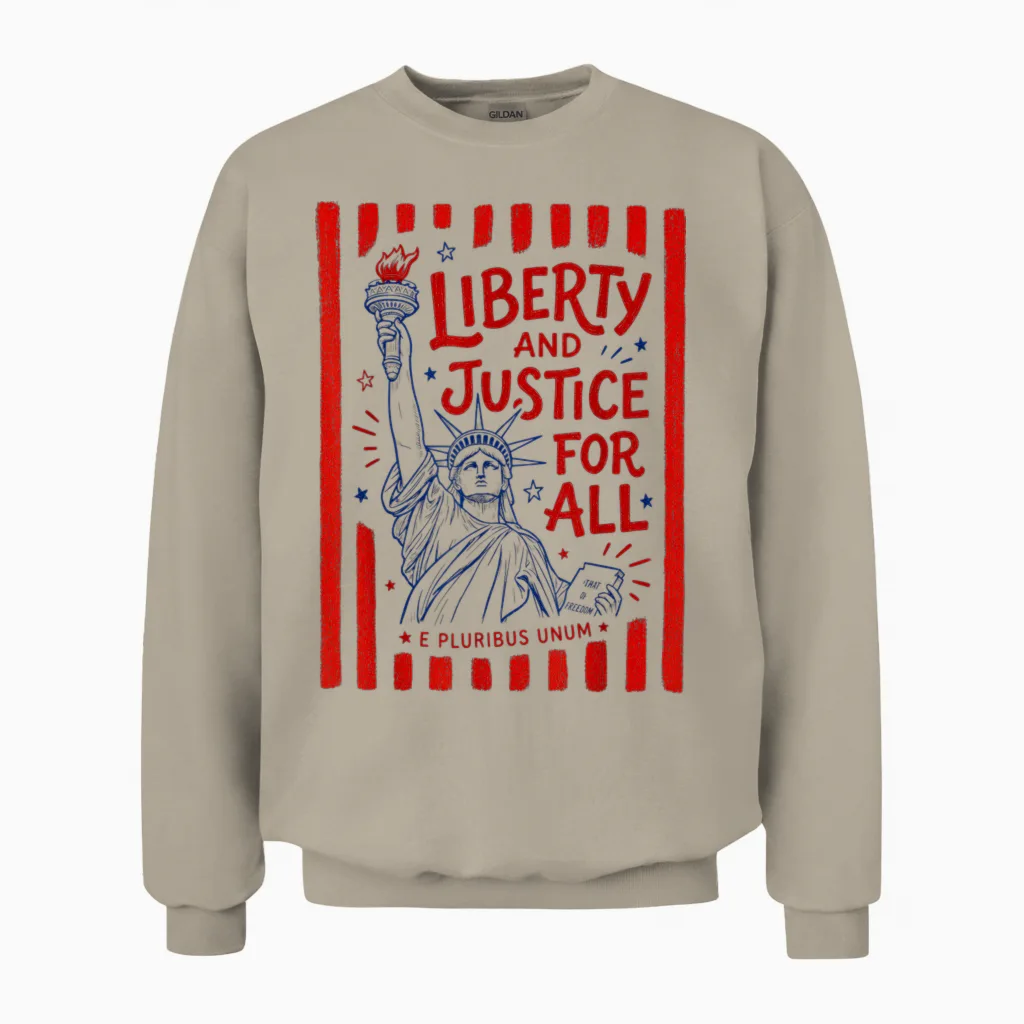 Liberty and Justice for All Statue of Liberty Patriotic Usa Unisex Sweatshirt in Sand