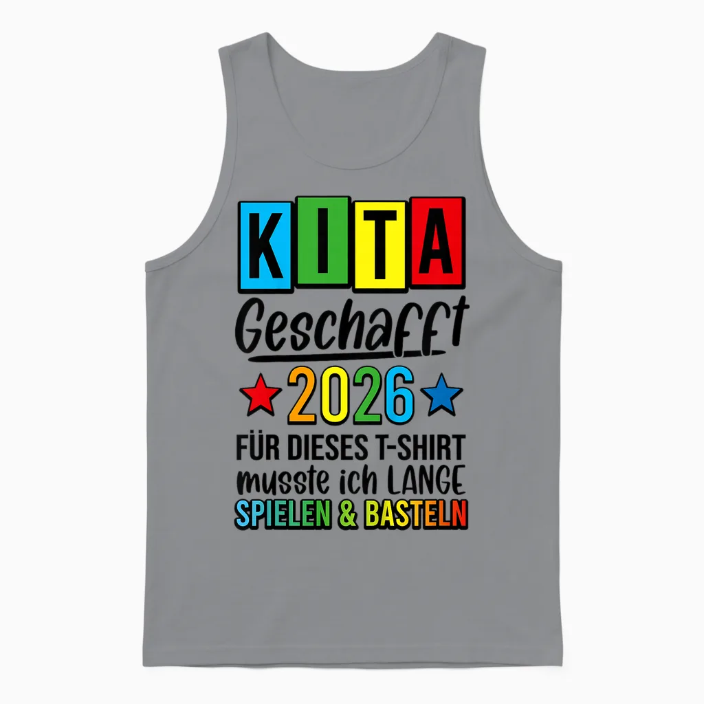 Kinder Kita Abgänger Geschafft Spielen Basteln Ade 2026 Unisex Tank Top in Sport Grey