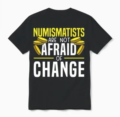 Numismatist Coin Collector Coin Collecting Unisex T-Shirt - Black