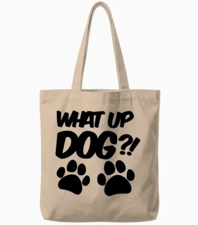 National Dog Day - What Up Dog Tote Bags - Natural