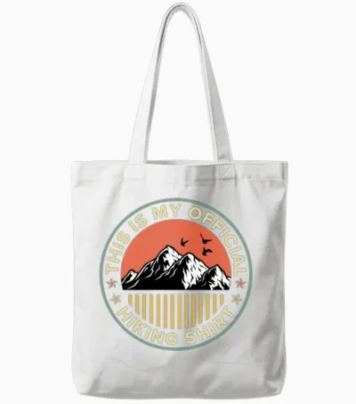 This Is My Official Hiking Shirt Wanderlust Tote Bags - White