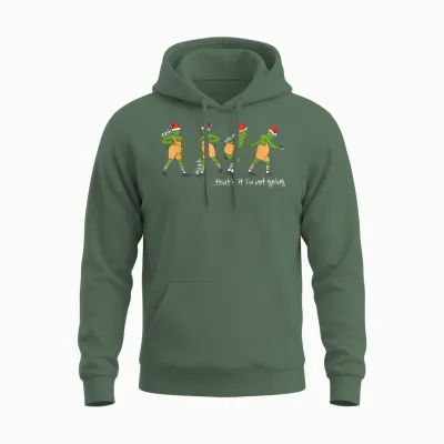 Funny Xmas That's It I'm Not Going Christmas Boy Girl Santa Unisex Hoodie - Military Green