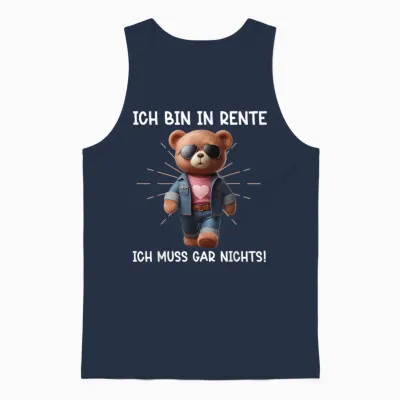 Ich Bin in Rente Ich Muss Gar Nix Teddy Bär Renteneintritt Unisex Tank Top - Navy