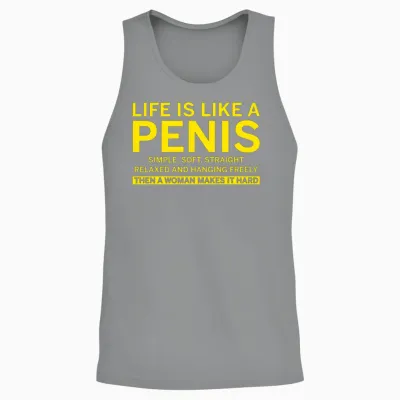 Life Is Like a Penis Unisex Tank Top - Sport Grey