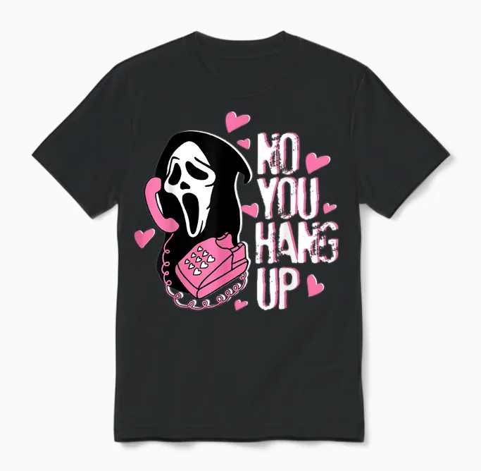 No You Hang Up Funny Ghost Calling Horror Halloween Pink Unisex T-Shirt in Black