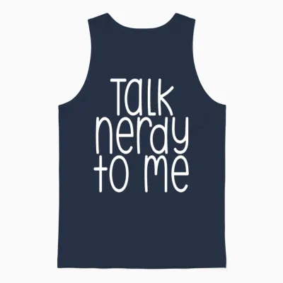 Talk Nerdy to Me Unisex Tank Top - Navy