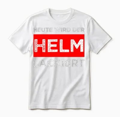 T-Shirt with German Text "tag Wird Der, Black Unisex T-Shirt - White