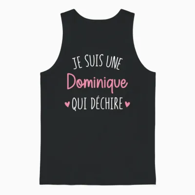 Personalised Women's Gift Name Dominique Qui Déchire T-Shirt, Black, Female X-Small Unisex Tank Top - Black