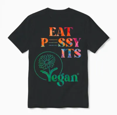 Eat Pssy Its Vegan X Retro Edition Vegan Censored Back Unisex T-Shirt - Black