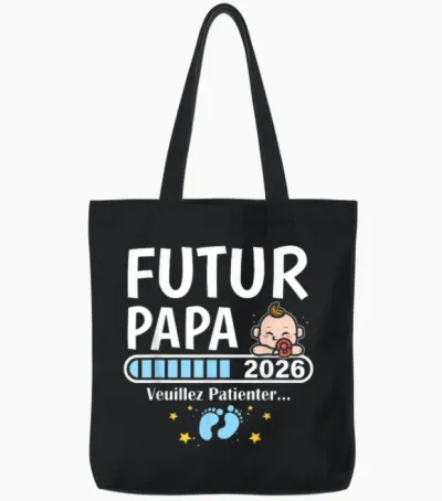 Je Vais être Papa 2026 T-Shirt Man Future Papa 2026 Tote Bags - Black