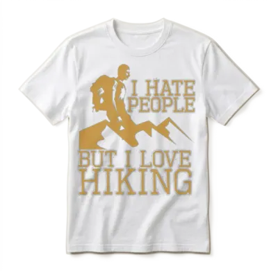 I Hate People but I Love Hiking Unisex T-Shirt - White