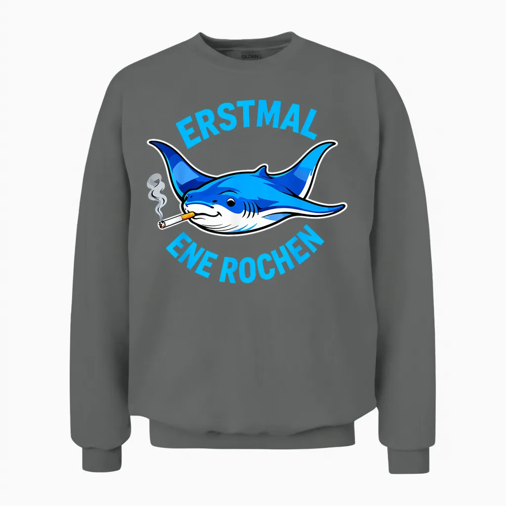 Ersmal Ene Rochen Lustiges Raucher Wortspiel Rauchen Unisex Sweatshirt in Graphite Heather
