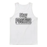 Stay Positive Unisex Tank Top - White – 1