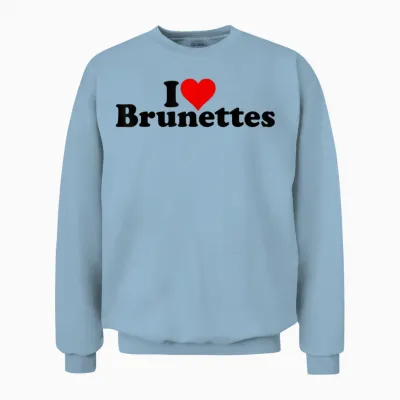 I Love Heart Brunettes Brunette Dark Hair T-Shirt, White Unisex Sweatshirt - Light Blue