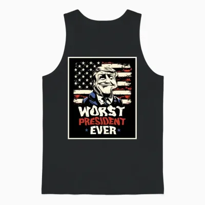 Worst President Ever Distorted and Funny Unisex Tank Top - Black