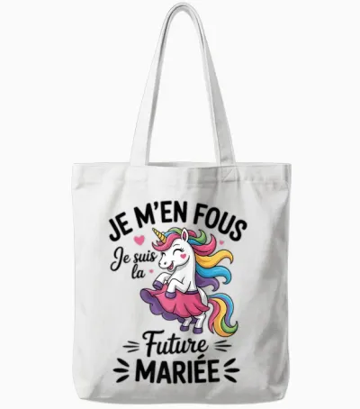 Unicorn Team Bride Je M'en Fous Je Suis La Future Bride Tote Bags - White