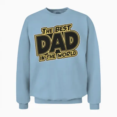 Father's Day the Best Dad in the World Unisex Sweatshirt - Light Blue