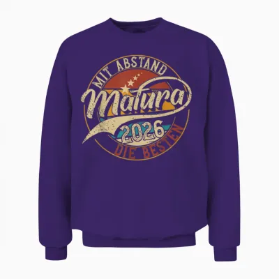 Matura 2026 Mit Abstand Die Besten | Maturant | Abschluss Unisex Sweatshirt - Purple