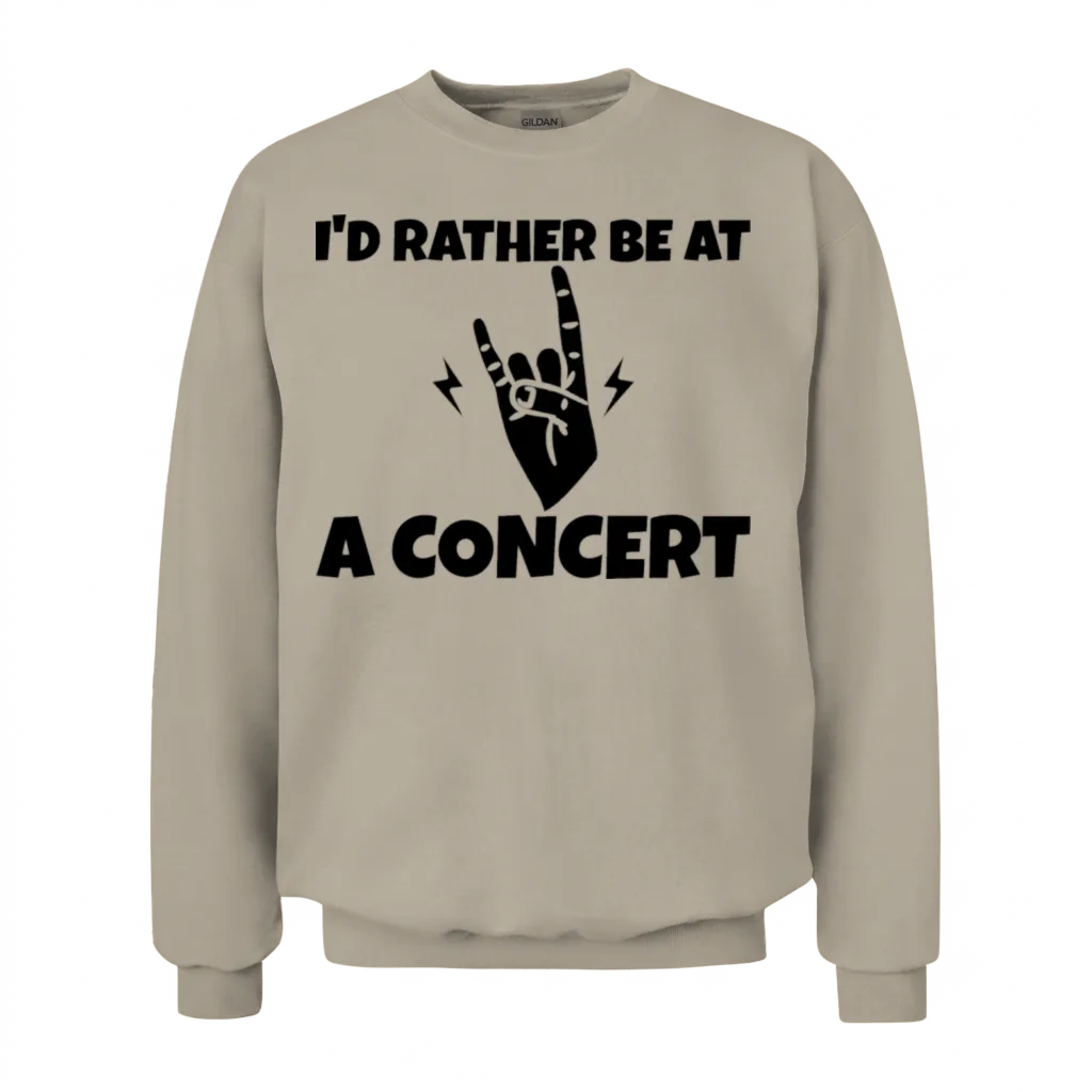 I'd Rather Be at a Concert β Music Lovers Gift Unisex Sweatshirt - Sand