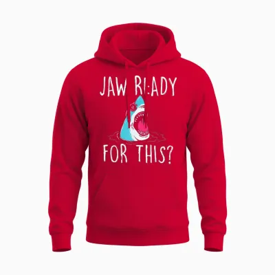 Jaw Ready for This - Funny Shark Lover Ocean Wildlife Unisex Hoodie - Red
