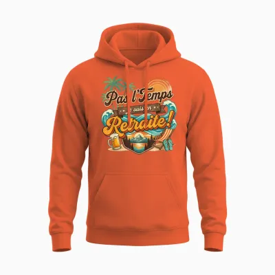 Pas Le Temps Retraite Amusant Plage Coucher De Soleil Aventure Unisex Hoodie - Orange