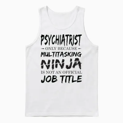 Ninja Psychiatrist Unisex Tank Top - White