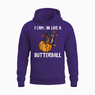Came in Like a Butterball Funny Thanksgiving Men Women Unisex Hoodie - Purple