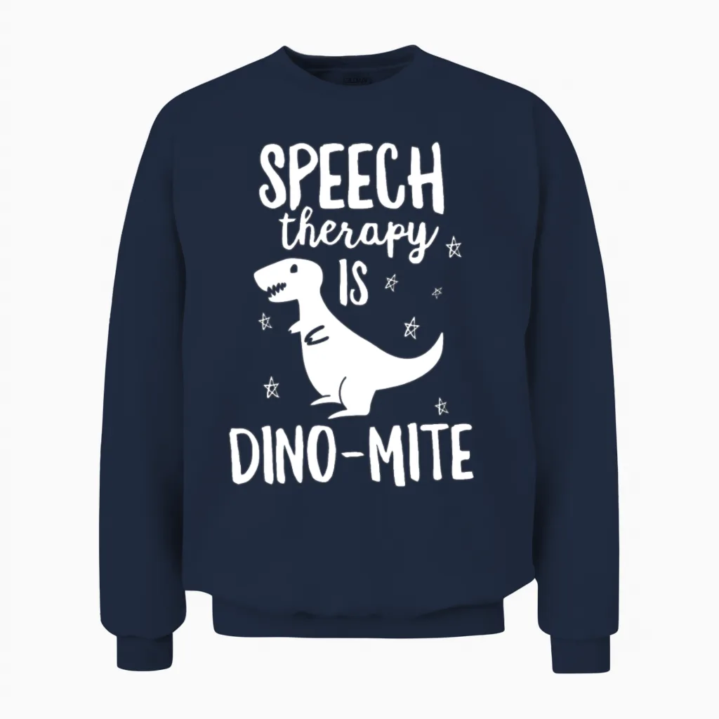 This Slp Is Dinomite Funny Speech Therapy Unisex Sweatshirt in Navy