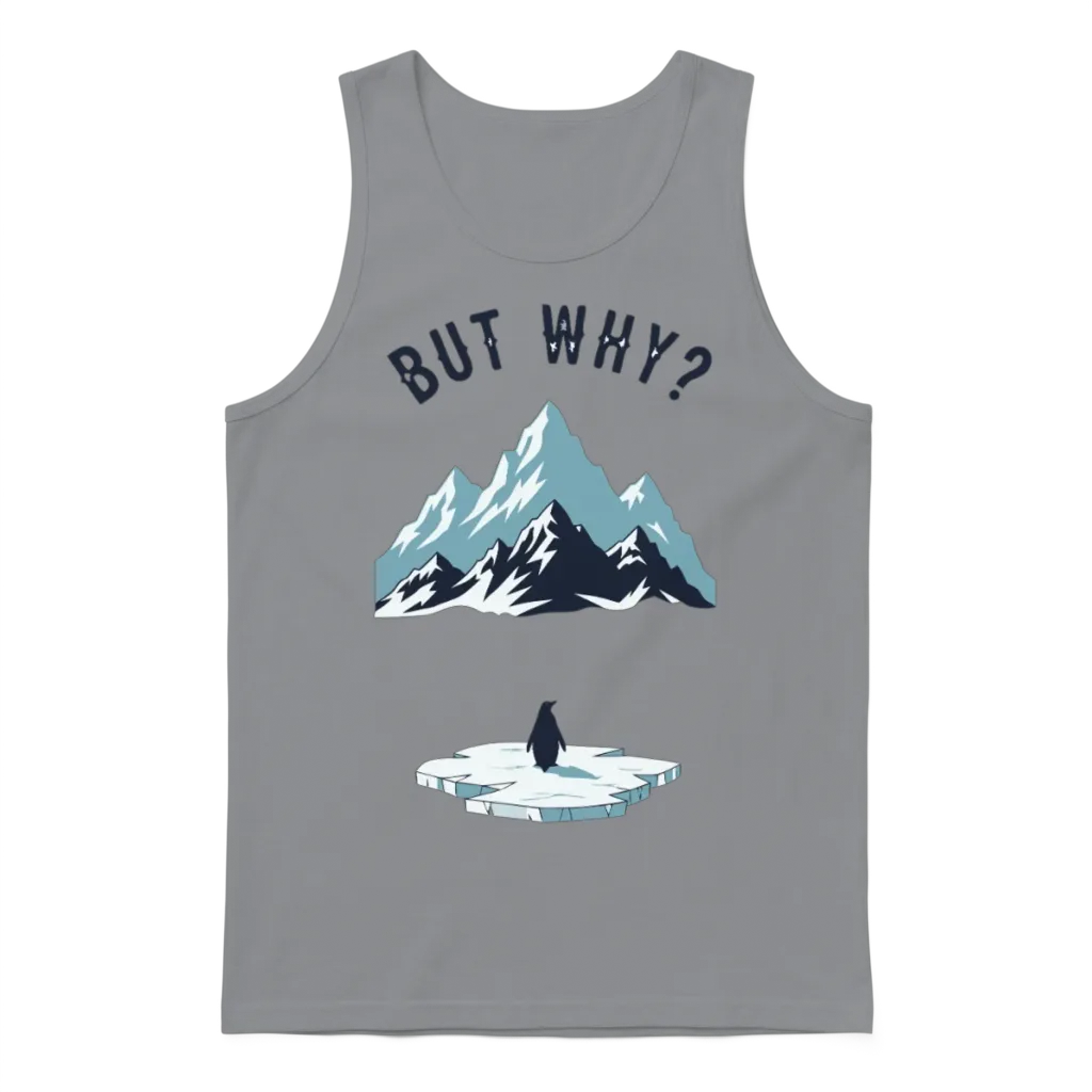 Nihilist Penguin but Why | Funny Existential Meme Unisex Tank Top - Sport Grey