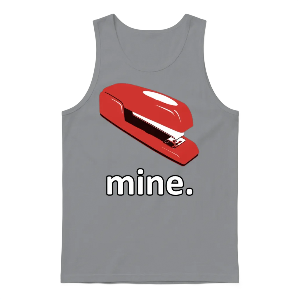 The Office Space Stapler - Mine Unisex Tank Top - Sport Grey