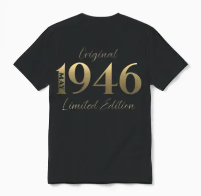 80 Ans Anniversaire Homme Cadeau Mai 1946 Vintage T-Shirt Haut De Gamme Unisex T-Shirt - Black