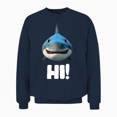 Hai T-Shirt Hi Funny Saying Shark Hi Fun Funny T-Shirt, Black Unisex Sweatshirt - Navy