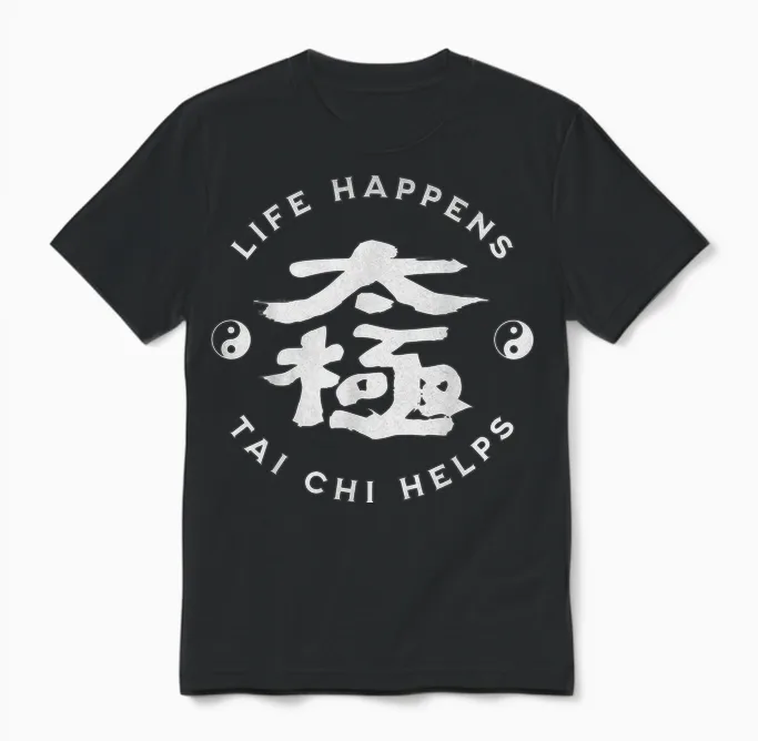 Life Happens Tai Chi Aide La Calligraphie Chinoise Ying & Yang Unisex T-Shirt in Black