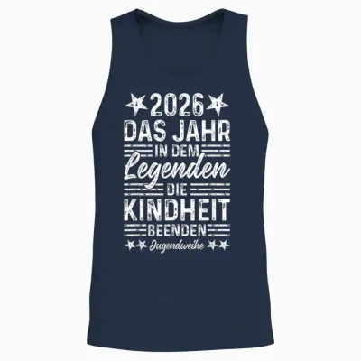 Jugendweihe 2026 Jahr in Dem Legenden Die Kindheit Beenden Unisex Tank Top - Navy