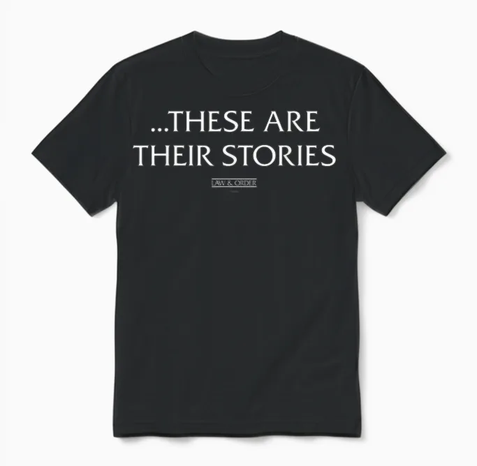 Law & Order: Svu These Are Their Stories T-Shirt Small Unisex T-Shirt in Black