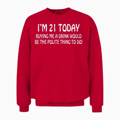 21st Birthday Unisex Sweatshirt - Red