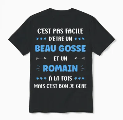 Beau Gosse Super Romain Boy Name Funny Roman T-Shirt, Black, S Unisex T-Shirt - Black