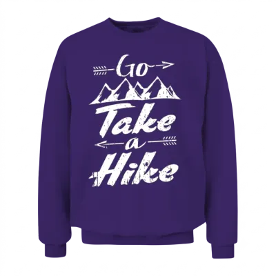 Go Take a Hike Unisex Sweatshirt - Purple