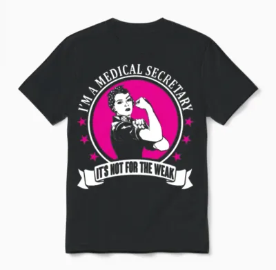 Medical Secretary Unisex T-Shirt - Black