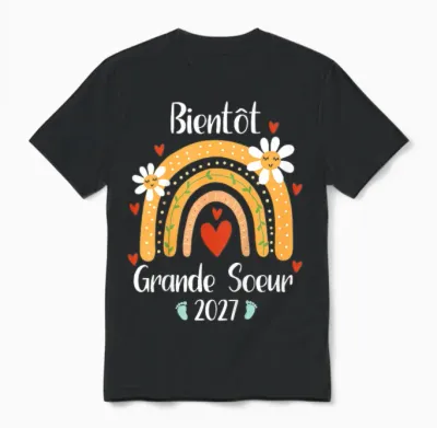 Enfant Future Grande Sœur 2027 Je Vais être Grande Soeur 2027 Unisex T-Shirt - Black